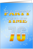 76th Birthday Party Invitation Beer Drinking card
