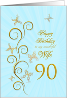 90th Birthday for Wife Golden Butterflies card