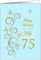 75th Birthday for Wife Golden Butterflies card