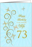 73rd Birthday for Wife Golden Butterflies card