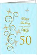 50th Birthday for Wife Golden Butterflies card