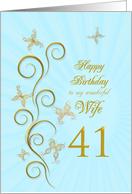 41st Birthday for Wife Golden Butterflies card