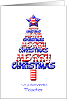 For Teacher, Patriotic Christmas Tree card