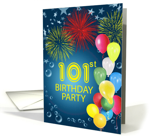 101st Birthday Party, Fireworks and Bubbles card (1163998)