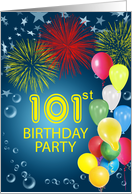 101st Birthday Party, Fireworks and Bubbles card