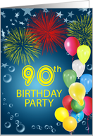 90th Birthday Party, Fireworks and Bubbles card