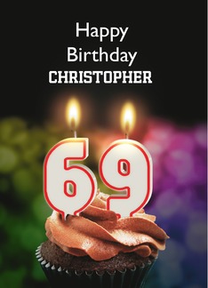 69th Birthday...