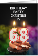 68th Birthday Party Invitation Add A Name with Candles card