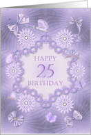 25th Birthday Birthday Lilac Flowers card