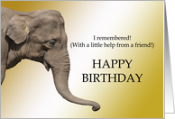 Elephant Never Forgets Birthday card