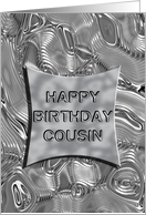 Cousin Birthday Metal card