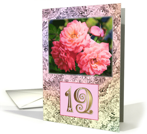 19th Birthday Old Fashioned Roses card (236796)