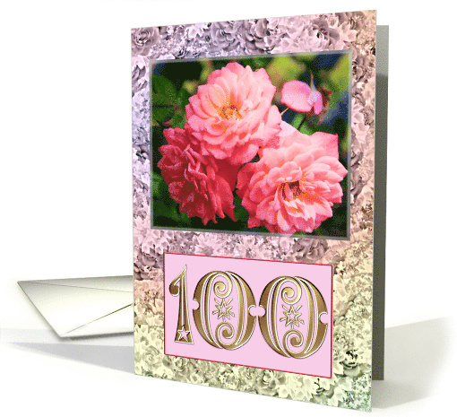100th Birthday Old Fashioned Roses card (236858)