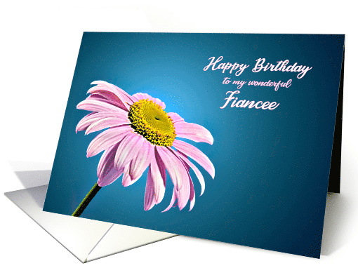 Fiance Birthday, Beautiful Pink Daisy card (238661)