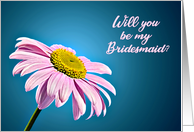 Be My Bridesmaid, Beautiful Pink Daisy card