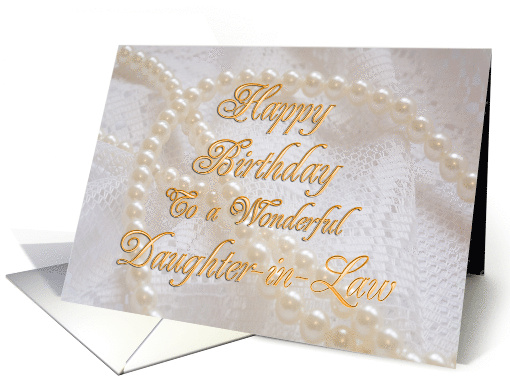 Daughter-in-Law, Birthday with Pearls and Lace card (244695)
