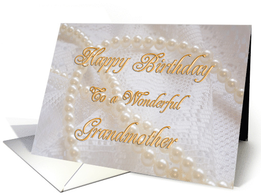 Grandmother, Birthday with Pearls and Lace card (244701)