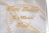 Friend, Birthday with Pearls and Lace card