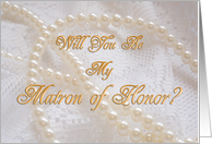 Be My Matron of Honor Request, Pearls and Lace card