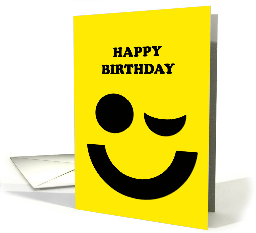 Funny Birthday Big Smile and Wink card (245538)
