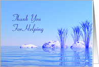 Helping Thank You Tranquil water card