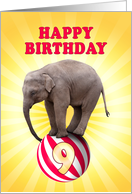 9th birthday Elephant on a Ball card