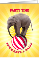 Let’s have a ball, circus party invitation card