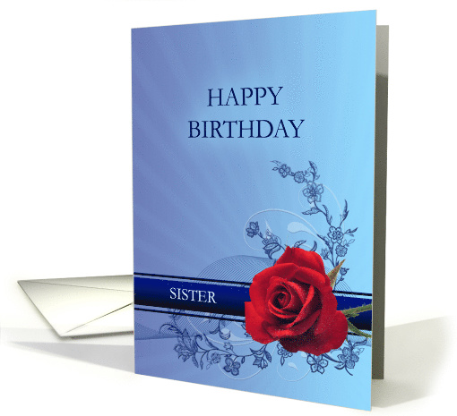 Sister Birthday with a Red Rose card (388323)