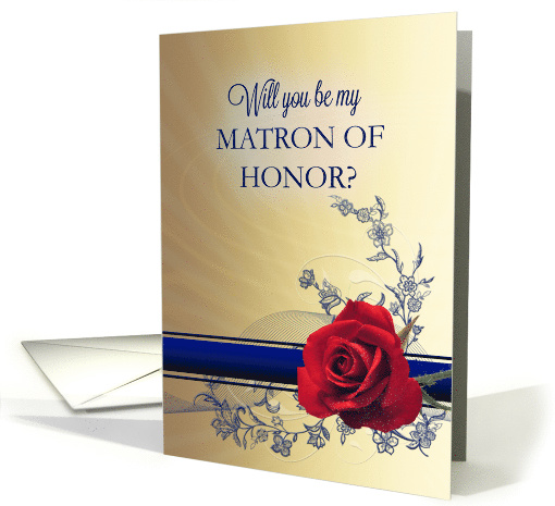 Matron of Honor Request with a Red Rose card (389926)