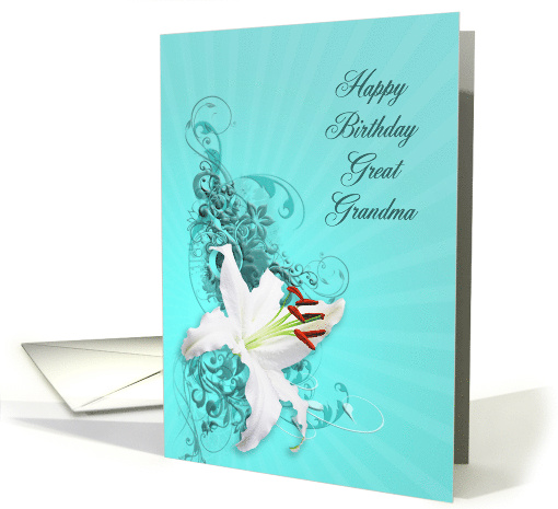 White Lily Birthday, Great Grandma card (390885)