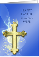 Wife, Golden Cross Easter card