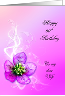 90th Birthday,Wife,Purple Helebore Flower card