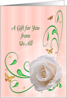 A Gift From Us All, White Rose card