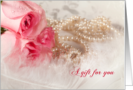 A Gift for You. Roses and Pearls card