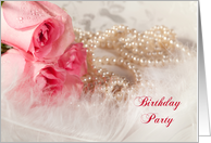 Birthday Party Invitation, Roses and Pearls card