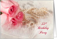 55th Birthday Party Invitation, Roses and Pearls card