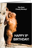 8th Birthday for a Cheeky Monkey card
