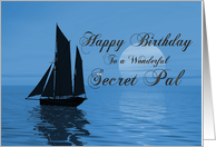 A Birthday card for Secret pal showing a yacht sailing on a tranquil ocean. card