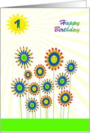 1st Birthday Happy Flowers! card