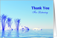 Thank You for Listening card