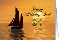 Happy Birthday Dad, 91, Yacht and Sunset on the Ocean card