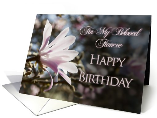 For Fiancee, a birthday card with magnolias card (609859)