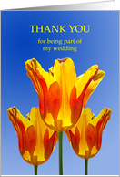 Thank You for being Part of my Wedding, Tulips Full of Sunshine card