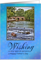 Happy Father’s Day for a special person, River Scene card