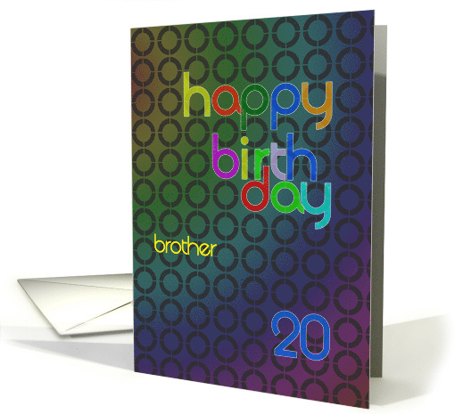 Brother 20 Birthday card (695207)