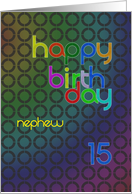 Nephew 15 birthday card