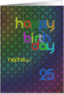 Nephew 25 Birthday card