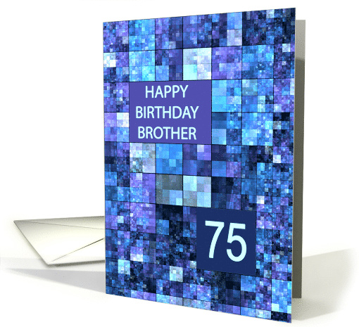 75th Birthday, Brother, Blue Squares, card (724390)