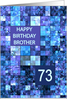 73rd Birthday, Brother, Blue Squares, card