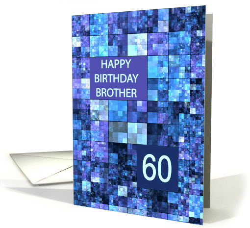 60th Birthday, Brother, Blue Squares, card (724410)